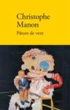 (Note de lecture), Christophe Manon, Pâture de vent, par Jean-Pascal Dubost