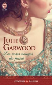 Les Espions de la Couronne, Tome 1 : Les roses rouges du passé de Julie Garwood – Une histoire atypique !