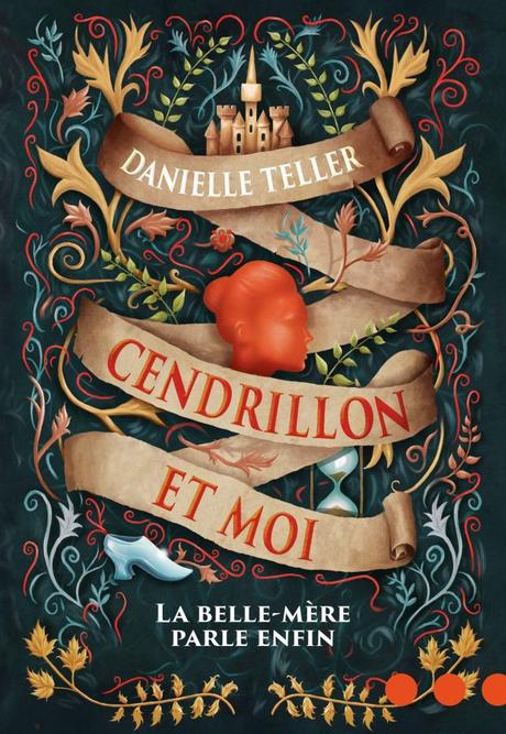 Cendrillon et moi : La belle-mère parle enfin de Danielle Teller