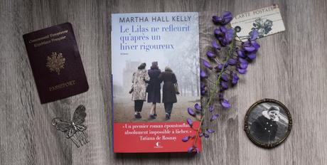 Le lilas ne refleurit qu’après un hiver rigoureux – Martha Hall Kelly Le lilas ne refleurit qu’après un hiver rigoureux – Martha Hall Kelly