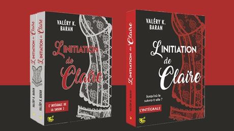 Cover Reveal : Découvrez la couverture de L'initiation de Claire et la campagne Ulule de Valery K Baran