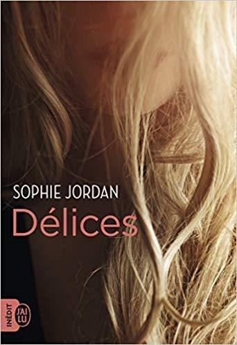 A vos agendas : Découvrez Délices de Sophie Jordan A vos agendas : Découvrez Délices de Sophie Jordan