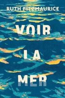 Voir la mer de Ruth Fitzmaurice
