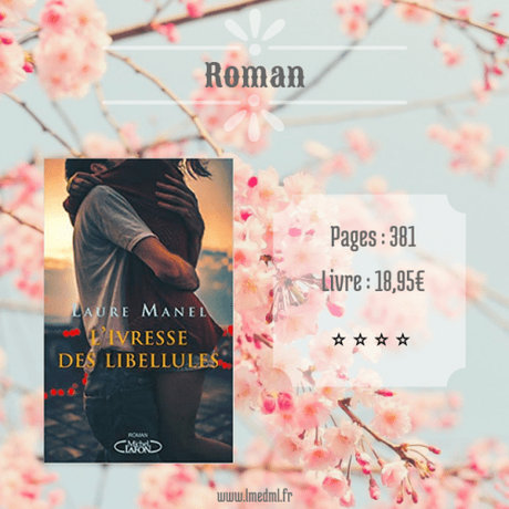 L’ivresse des libellules » Laure Manel