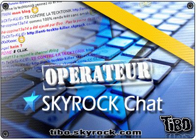 Devenir Opérateur Skyrock Chat