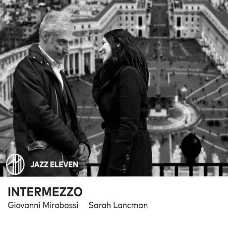 Sarah Lancman et Giovanni Mirabassi en Italie avec l'album Intermezzo