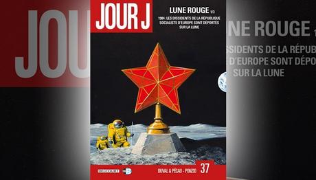 Jour J 37. Lune Rouge 1/3 Jour J 37. Lune Rouge 1/3