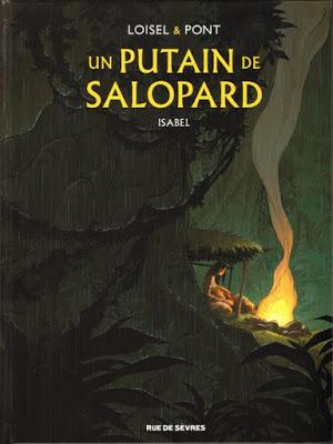 Un putain de salopard Tome 1 - Isabel aux éditions Rue de Sèvres