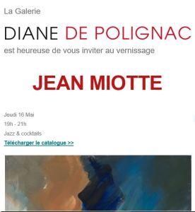 Galerie Diane de Polignac   « JEAN MIOTTE » à partir du 16 Mai 2019
