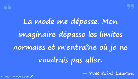 citation Célébrité de Yves Saint Laurent , CIT035746