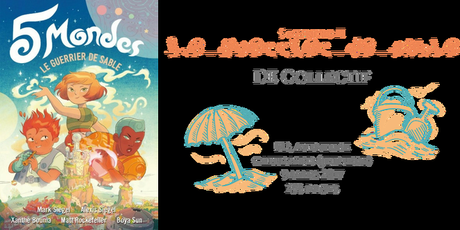 Le guerrier de sable (5 mondes #1) • Collectif Le guerrier de sable (5 mondes #1) • Collectif