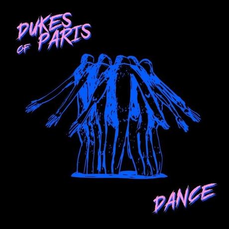 DANCE – DUKES OF PARIS