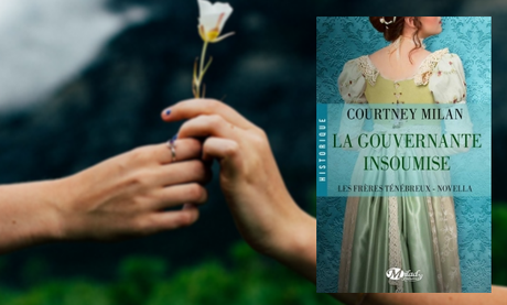 Les frères Sinister, t0.5 : La gouvernante insoumise, de Courtney Milan.