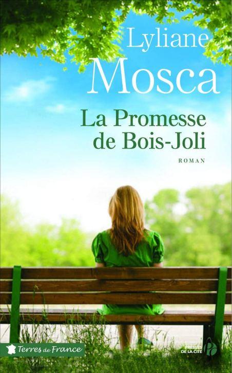 La promesse de Bois-Joli, de Lyliane Mosca