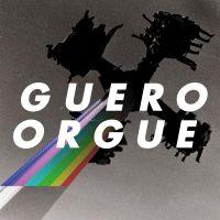 Guero ‘ Orgue