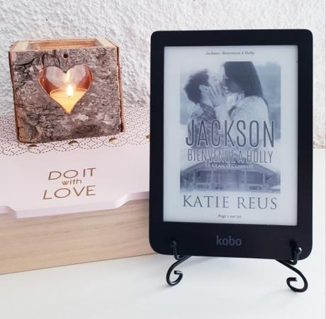 Le Clan O’Connor #1 – Jackson : Bienvenue à Holly » Katie Reus