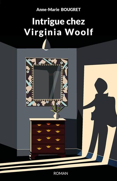 Intrigue chez Virginia Woolf  -   Anne-Marie Bougret