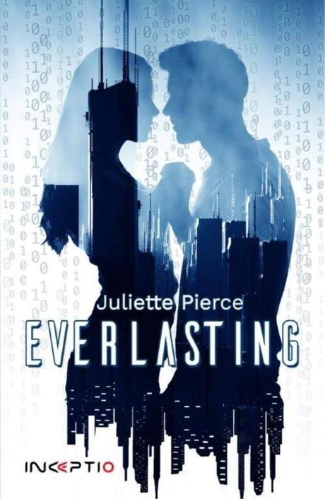 Everlasting de Juliette Pierce