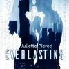 Everlasting de Juliette Pierce