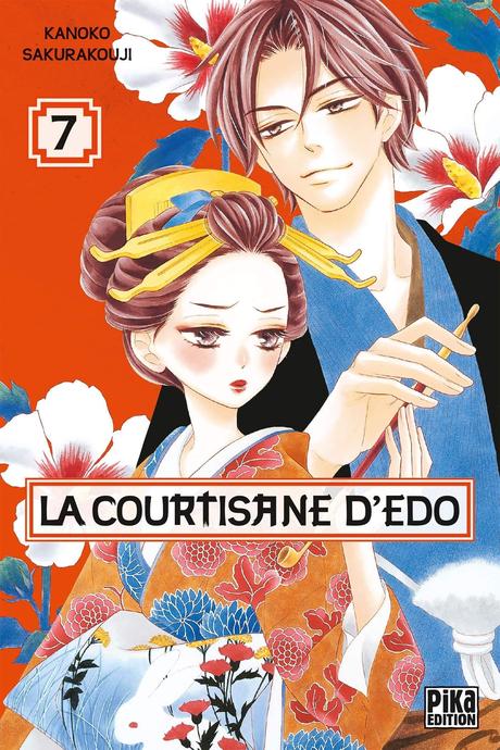 La courtisane d’Edo T07 de Kanoko Sakurakouji