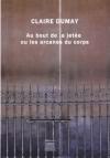 Claire Dumay  au-bout-de-la-jetee-ou-les-arcanes-du-corps