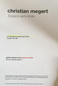 Galerie Denise René  (Marais)  CHRISTIAN MEGERT  » Espace sans limite »
