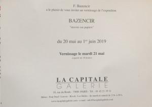 Galerie La Capitale   BAZENCIR « œuvres sur papier » jusqu’au 1er Juin 2019