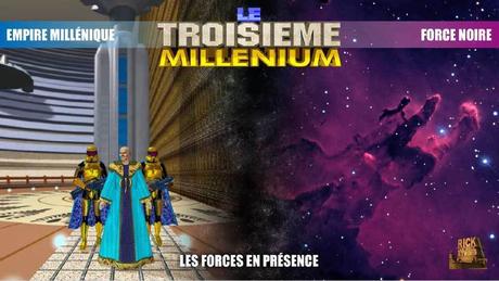 Le Troisième Millenium – L’Empire Millénique Le Troisième Millenium – L’Empire Millénique