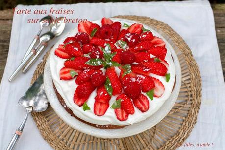 Tarte aux fraises chantilly sur sablé breton