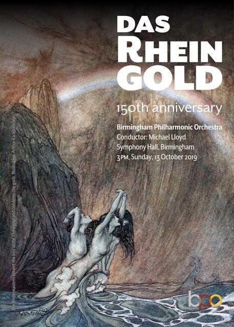 Rheingold - 150 th anniversary -Birmingham 13 th October.