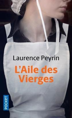 L'aile des vierges de Laurence PEYRIN