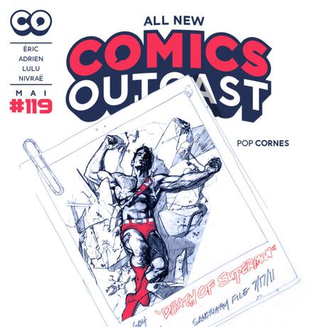 [ Podcast ] Comics Outcast » 119 – Pop Cornes