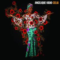Angélique Kidjo ‘ Celia