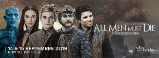 [News] All The Men Must Die 2 : la convention française Game Of Thrones est de retour !