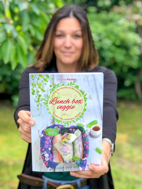 Mon nouveau livre : Lunch Box Veggie - Le tour du monde en 60 recettes