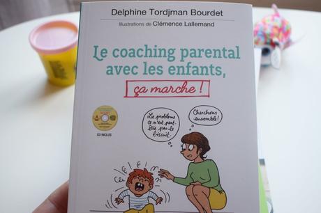 J'ai lu : "Le coaching parental avec les enfants, ça marche !"