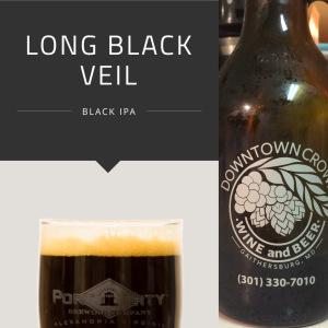 Beltway Growler: IPA Long Black Veil Black de Port City Brewing Company
 – Bière artisanale