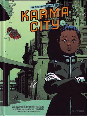 Karma City tome 1/2 aux éditions Dupuis