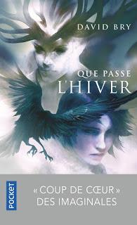 Que passe l'hiver de David Bry