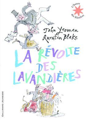 Livre: La rÃ©volte des lavandiÃ¨res, John Yeoman, Gallimard ...
