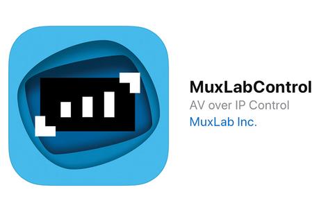 Deux mises à jour pour l'application MuxLabControl dédiée au contrôle AV sur IP