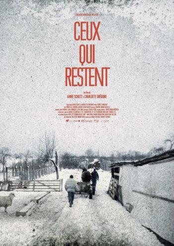CINEMA : « Ceux qui restent » de Anne Schiltz et Charlotte Grégoire