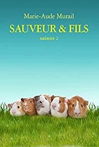 Sauveur et fils tome 2 de Marie-Aude MURAIL