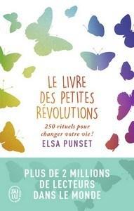 Elsa Punset / Le livre des petites révolutions