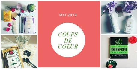 Coups de coeur de mai 💛