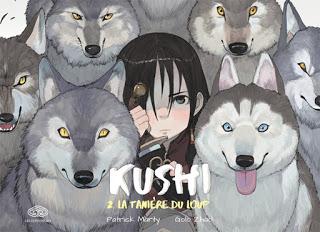 [7BD] Kushi tome 2 - La tanière du loup aux éditions Fei