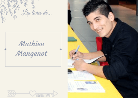 Les livres de… Mathieu Mangenot