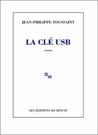Rentrée littéraire : Jean-Philippe Toussaint, un blanc de quarante-huit heures