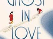 Ghost Love… roman Marc Levy