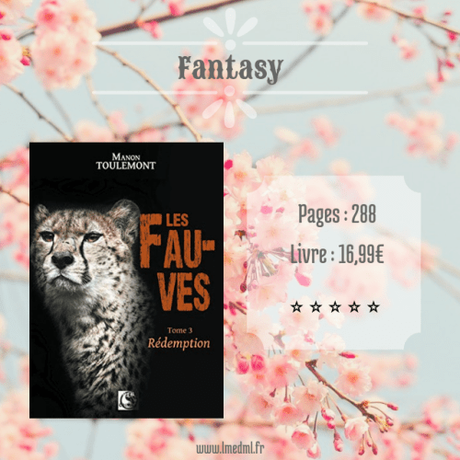 Les Fauves #3 – Rédemption » Manon Toulemont